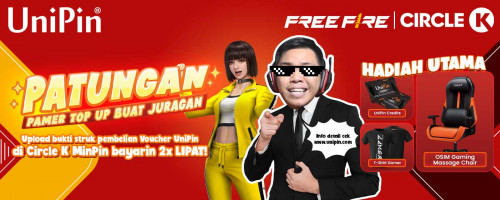 PATUNGAN, Pamer Top Up Buat Juragan! Top Up UniPin dengan Nominal Favorit Kamu di Circle K, Dapatkan Kesempatan ditop up-in Balik 2x LIPAT!